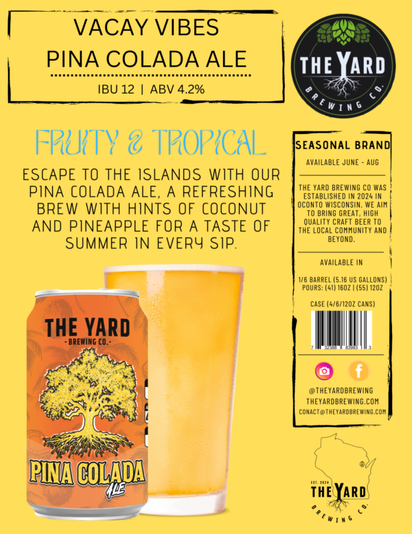 Vacay Vibes- Pina Colada Ale - Image 2